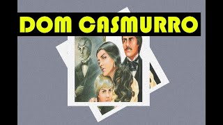 Machado de Assis  Dom Casmurro audiolivro [upl. by Ait]