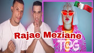 Rajae Meziane  TAG Reaction 🇩🇿🇲🇦عدنا ✌️ [upl. by Hcahsem]