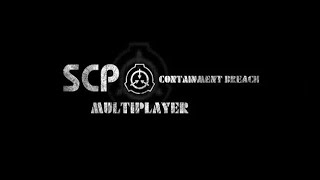 Attempt 2  SCP Containment Breach Multiplayer [upl. by Croom641]