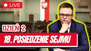 🔴 18 posiedzenie Sejmu RP  dzień drugi 26 września 2024  Transmisja na ŻYWO z obrad Sejmu 🔴 [upl. by Aridatha]