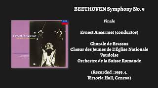 BEETHOVEN Symphony No 9  finale Ansermet1959 [upl. by Halimeda]