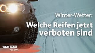 Winterreifen Bei winterlichen Verhältnissen nur noch mit AlpineSymbol erlaubt  WDR aktuell [upl. by Elsworth76]