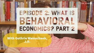 Episode 2 What is behavioral economics Part 2 [upl. by Desai938]