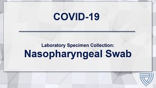 NETEC COVID19 Laboratory Specimen Collection Nasopharyngeal Swab [upl. by Sergius168]