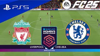 FC 25  Liverpool vs Chelsea  Barclays Womens Super League 202425  PS5™ fc25 [upl. by Krause665]