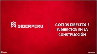 PRESUPUESTO COSTOS DIRECTOS E INDIRECTOS EN LA CONSTRUCCIÓN [upl. by Granville]