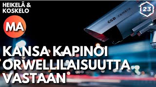 Kansalaiset kampittavat valvontayhteiskuntaa Englannissa  Heikelä amp Koskelo 23 minuuttia  713 [upl. by Anoif]