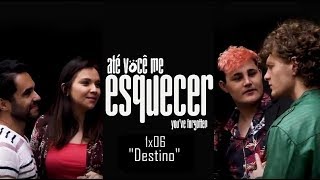 ATÉ VOCÊ ME ESQUECER  1ª Temporada  1x06  Série LGBT [upl. by Ymme]