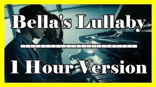 Bellas Lullaby 1 hour loop  1 hour extension Twilight OFFICIAL Piano Version [upl. by Atnima212]