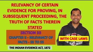 Section 33 of Evidence Act  Relevancy of certain evidence for proving in subsequent proceeding [upl. by Dun]