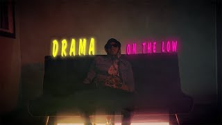 Drama  On The Low prod by arato [upl. by Urbanus]