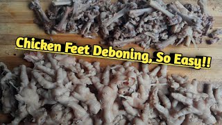 EASIEST WAY TO DEBONE CHICKEN FEET HOW🤔 [upl. by Leemaj155]