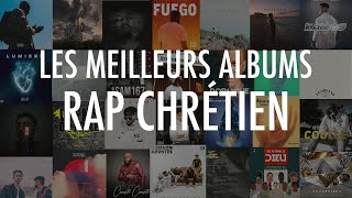 LES MEILLEURS ALBUMS RAP CHRÉTIEN DE 2021 [upl. by Hubbard]