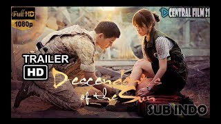 Official Trailer Descendant of the Sun 2016 SUB INDONESIA [upl. by Atla668]