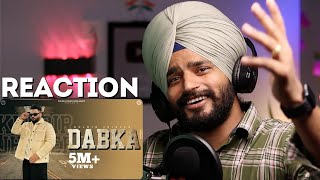 Reaction Dabka  Official Music Video  Kulbir Jhinjer  Punjabi Song 2024  New song  Punjabi song [upl. by Jessa]