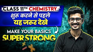 Class 11th CHEMISTRY  Make Your Basics Super Strong  Back to Basics 🔥 [upl. by Acessej]