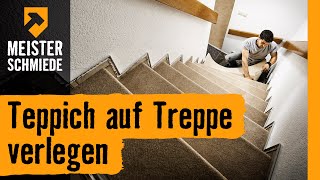 Teppich auf Treppe verlegen  HORNBACH Meisterschmiede [upl. by Faith880]