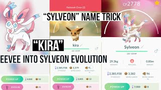 Evolve Eevee Into Sylveon In Pokemon Go  Pokemon Go Sylveon Name Trick  Kira Name Trick Eevee [upl. by Otokam]