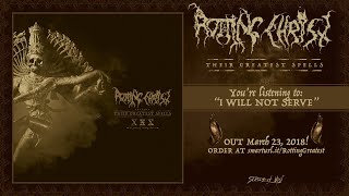 Rotting Christ  I Will Not Serve [upl. by Federico]