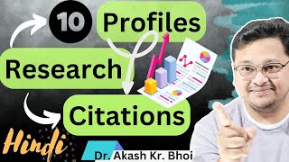 What are the Top 10 Research Profiles  How to Get Citations  Paper Sharing Platforms  Hindi [upl. by Adnolaj]