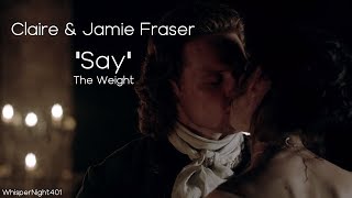 Say  Claire amp Jamie Fraser [upl. by Laroc521]