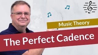 The Perfect Cadence  Music Theory [upl. by Ekard]