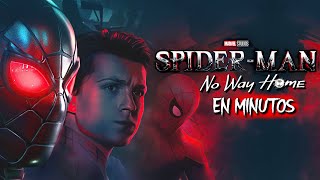 SpiderMan No Way Home  EN MINUTOS [upl. by Fifine]