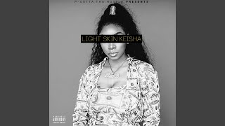 Light Skin Keisha [upl. by Nicolle]