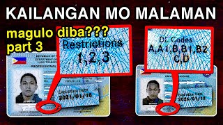 BAGO BA LISENSYA MO PANUORIN MO ITO DRIVERS LICENSE CODES EXPLAINED part 3 [upl. by Sammy]