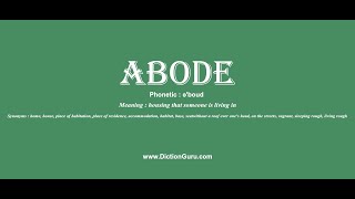 abode How to pronounce abode with Phonetic and Examples [upl. by Iorgos]