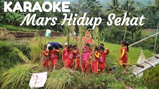 Mars Hidup Sehat  Karaoke [upl. by Rifkin]