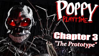 POPPY PLAYTIME CHAPTER 3 TRAILER quotTHE PROTOTYPEquot FM [upl. by Awe]