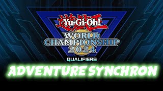 YuGiOh Master Duel  WORLD CHAMPIONSHIP 2024 QUALIFIERS  ADVENTURE SYNCHRON 💨🍃 [upl. by Tedra923]