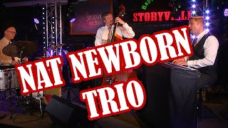 STORYVILLE LIVE  Nat Newborn Trio [upl. by Hessler]