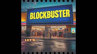 🎥 Remembering Blockbuster Video An End of an Era 📼💔 [upl. by Brinkema]