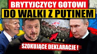 SZOKUJĄCE DEKLARACJE  BRYTYJCZYCY GOTOWI DO WALKI Z PUTINEM [upl. by Firestone]