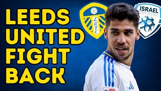 WHITES FIGHT BACK Leeds Huge International Battle Could Decide Season [upl. by Nnoj]