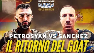 Giorgio PETROSYAN vs Sergio SANCHEZ il ritorno del GOAT [upl. by Annehcu]