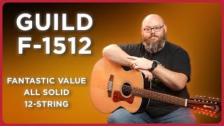 The Best Value Acoustic 12String Guild F1512 [upl. by Hpejsoj561]