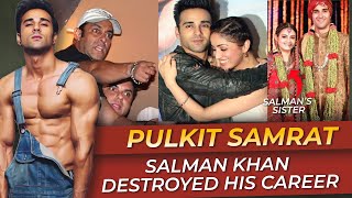 Pulkit Samrat Career END  Salman Khan ne khatam kar diya iska Career [upl. by Ebenezer232]