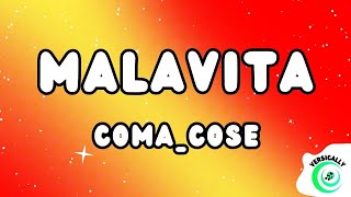 ComaCose  MALAVITA TestoLyrics [upl. by Burwell]