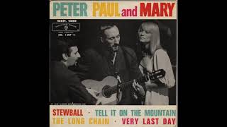 1963  Peter Paul And Mary  Stewball [upl. by Jews991]