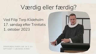 Værdig eller færdig vFilip Torp Kildeholm [upl. by Roye601]