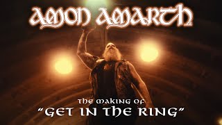 Amon Amarth  Making Of “Get In The Ring” [upl. by Elimaj]