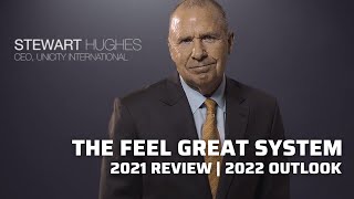 Unicity CEO Stewart Hughes 2021 amp 2022 Review The Feel Great System [upl. by Ng]