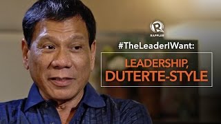 TheLeaderIWant Leadership Dutertestyle [upl. by Yrret649]