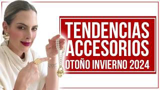 Los accesorios más elegantes y en tendencia para este otoño invierno 202425 [upl. by Pardo]