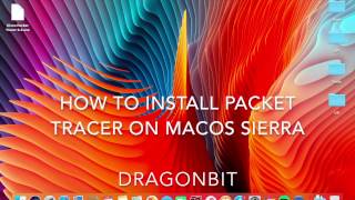 How To Install Packet Tracer On macOS Sierra [upl. by Esila919]