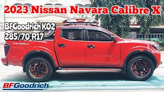 BFGoodrich KO2 285x70 R17 on 2023 Nissan Navara CalibreX  RNH Tire Supply [upl. by Karina617]