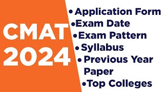 CMAT 2024  CMAT APPLICATION FORM 2024  EXAM DATE EXAM PATTERN SYLLABUS CMAT PREVIOUS YEAR PAPER [upl. by Malda]